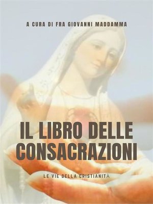 cover image of Il libro delle Consacrazioni